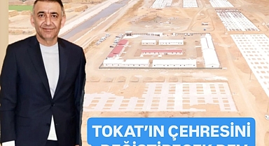 Tokat’ın Sanayi Çehresini Değiştirecek Dev Proje Yükseliyor